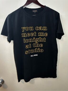 Well Known Studios “You can meet me tonight at the studio” tee Size M